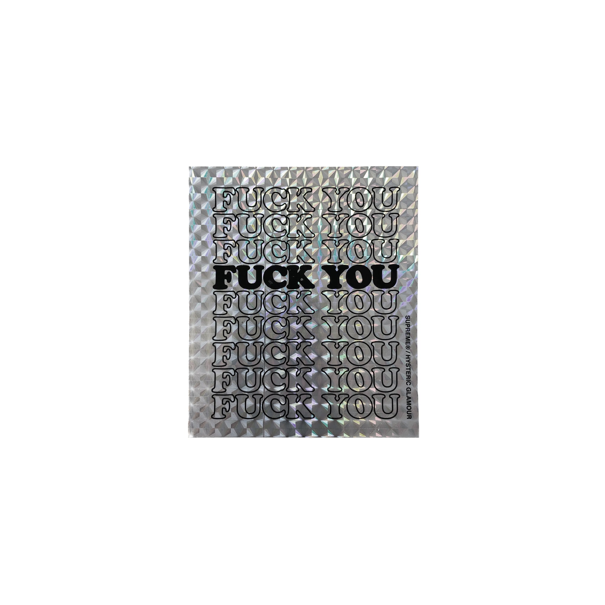 SUPREME HYSTERIC GLAMOUR FUCK YOU STICKER SILVER – ODTO