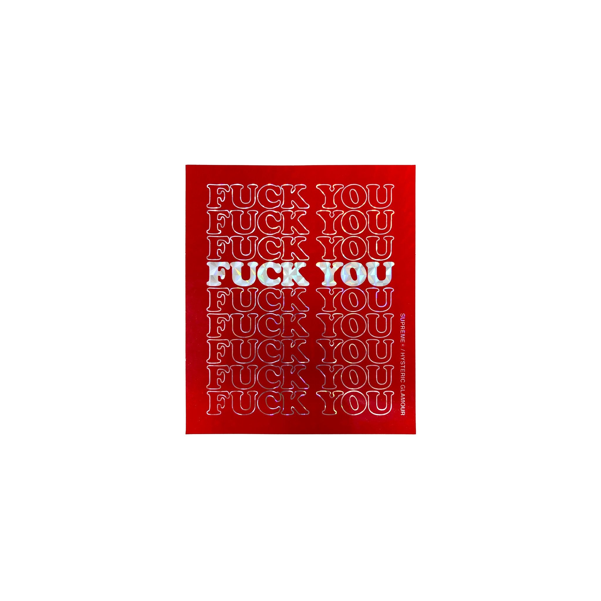 SUPREME HYSTERIC GLAMOUR FUCK YOU STICKER RED